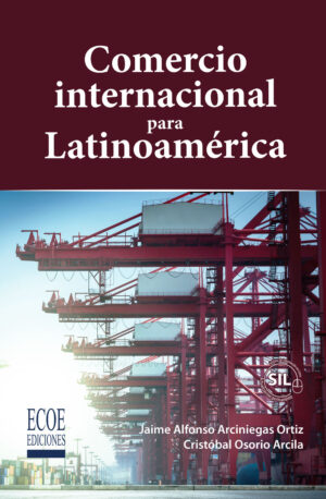COMERCIO INTERNACIONAL PARA LATINOAMÉRICA