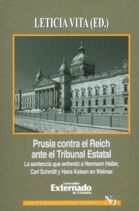 PRUSIA CONTRA EL REICH ANTE EL TRIBUNAL ESTATAL. LA SENTENCIA QUE ENFRENTÓ A HERMANN HELL