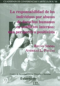 LA RESPONSABILIDAD DE LOS INDIVIDUOS POR ABUSOS DE DERECHOS HUMANOS EN CONFLICTOS INTERNOS
