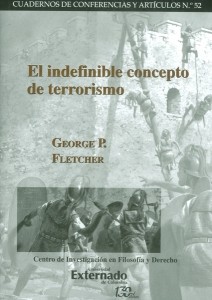 EL INDEFINIBLE CONCEPTO DE TERRORISMO