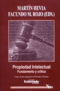PROPIEDAD INTELECTUAL. FUNDAMENTO Y CRÍTICA