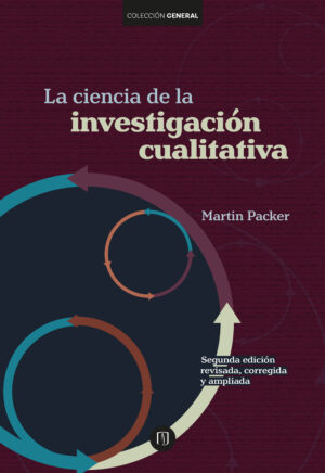 LA CIENCIA DE LA INVESTIGACIÓN CUALITATIVA