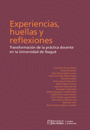 EXPERIENCIAS, HUELLAS Y REFLEXIONES
