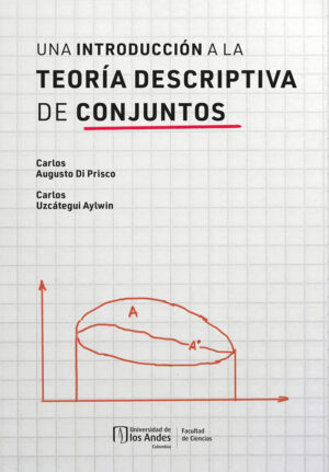 UNA INTRODUCCIÓN A LA TEORÍA DESCRIPTIVA DE CONJUNTOS
