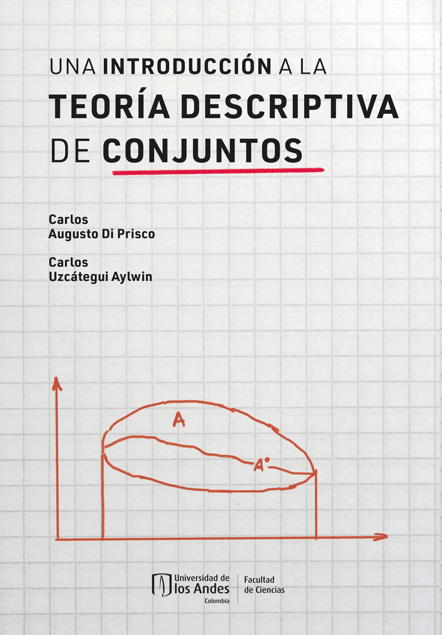 UNA INTRODUCCIÓN A LA TEORÍA DESCRIPTIVA DE CONJUNTOS