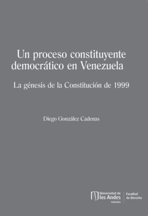 UN PROCESO CONSTITUYENTE PARA VENEZUELA