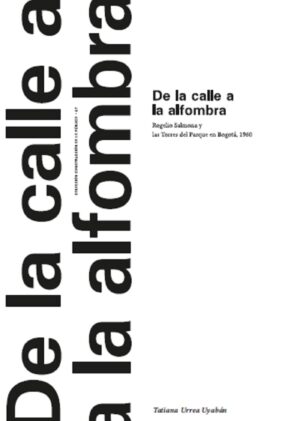 DE LA CALLE A LA ALFOMBRA