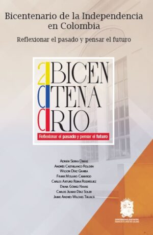 BICENTENARIO DE LA INDEPENDENCIA EN COLOMBIA