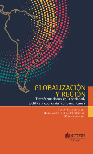 GLOBALIZACIÓN Y REGIÓN