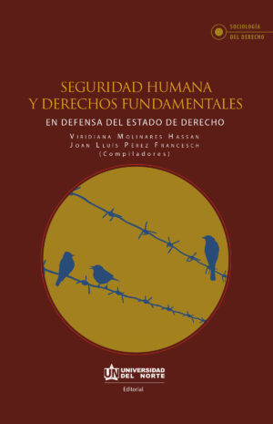 SEGURIDAD HUMANA Y DERECHOS FUNDAMENTALES