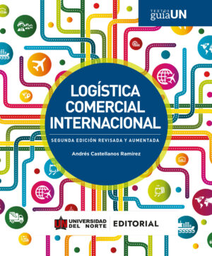 LOGÍSTICA COMERCIAL INTERNACIONAL 2DA EDICIÓN