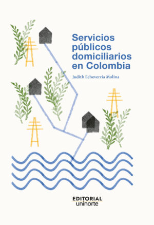 SERVICIOS PÚBLICOS DOMICILIARIOS EN COLOMBIA