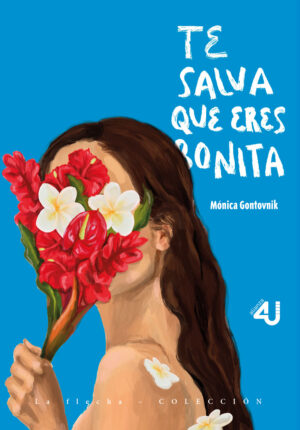 TE SALVA QUE ERES BONITA