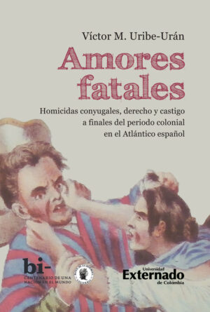 AMORES FATALES