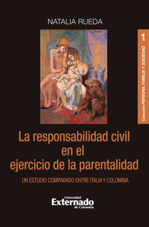 LA RESPONSABILIDAD CIVIL EN EL EJERCICIO DE LA PARENTALIDAD