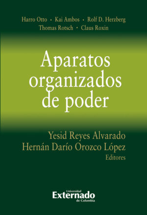 APARATOS ORGANIZADOS DE PODER