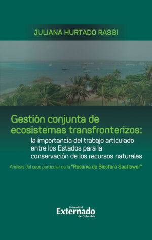 GESTIÓN CONJUNTA DE ECOSISTEMAS TRANSFRONTERIZOS