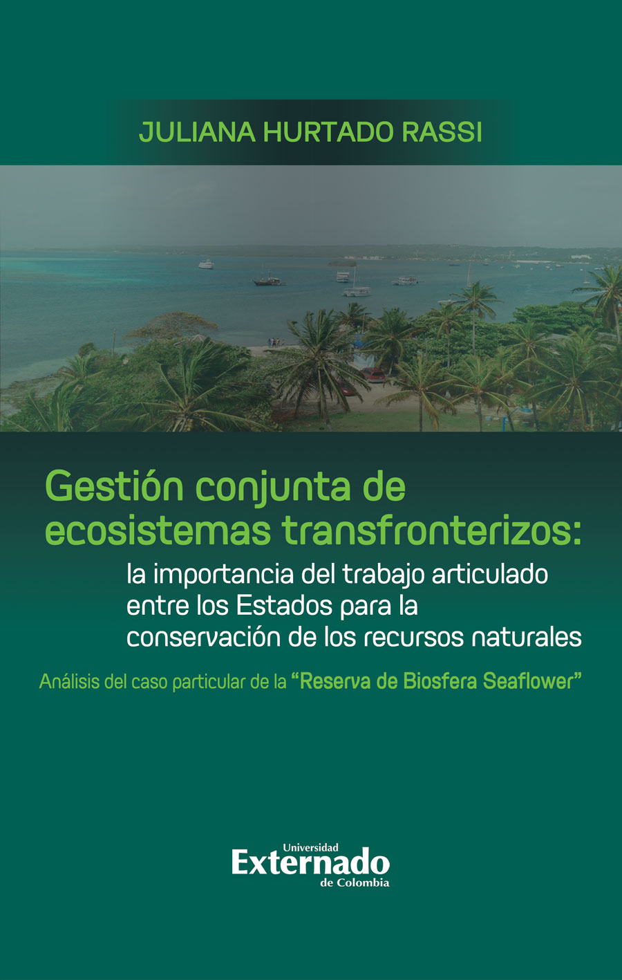 GESTIÓN CONJUNTA DE ECOSISTEMAS TRANSFRONTERIZOS