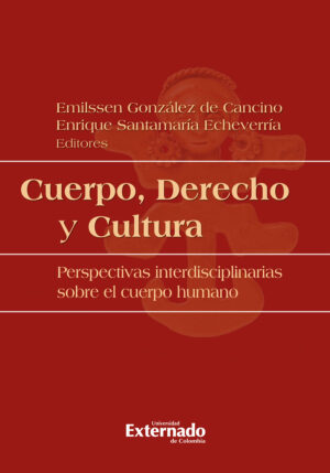 CUERPO, DERECHO Y CULTURA