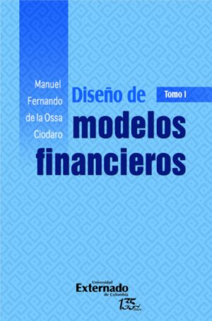 DISEÑO DE MODELOS FINANCIEROS