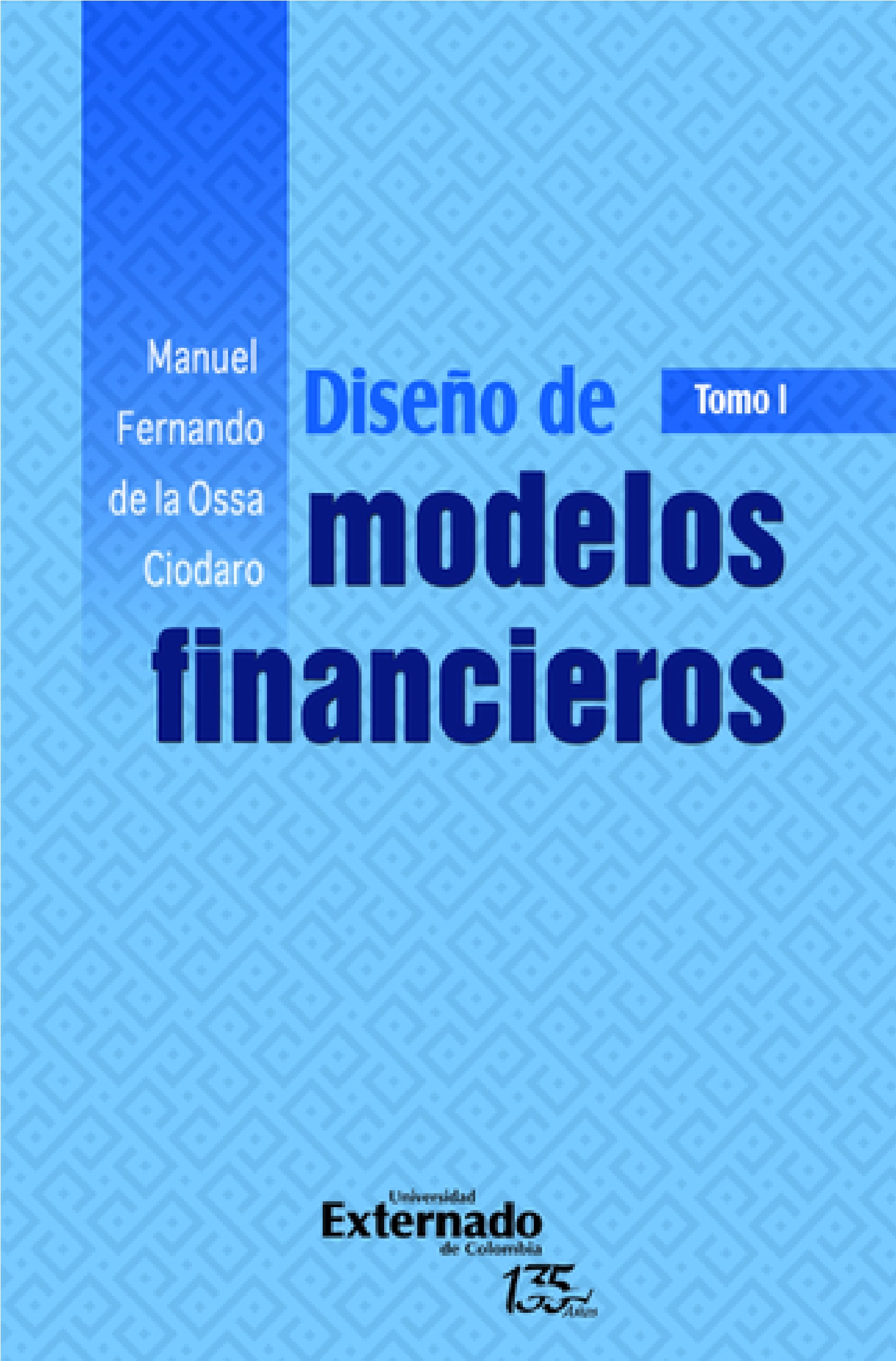 DISEÑO DE MODELOS FINANCIEROS