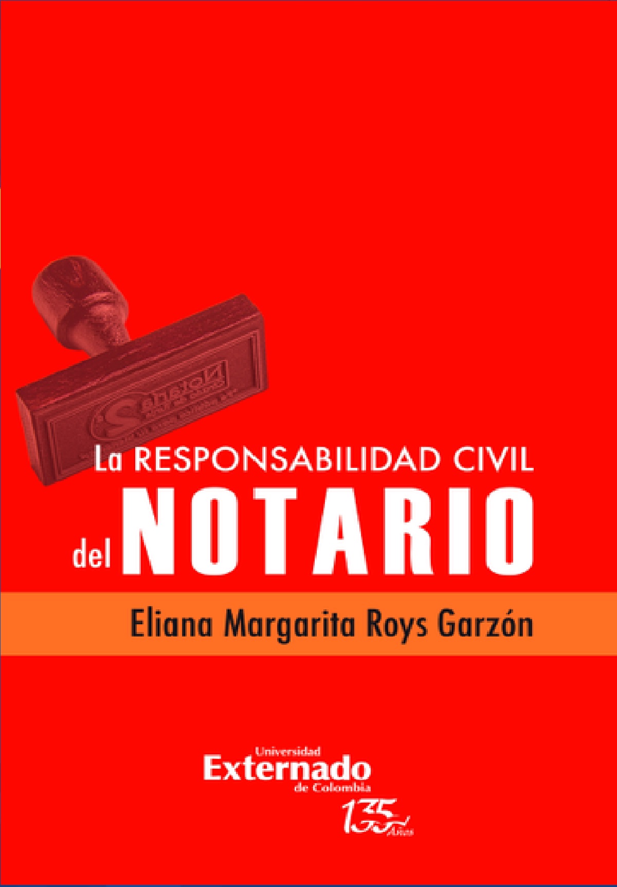 LA RESPONSABILIDAD CIVIL DEL NOTARIO