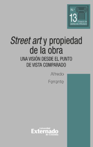 STREET ART Y PROPIEDAD DE LA OBRA
