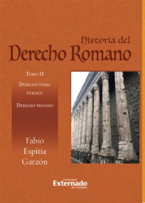 HISTORIA DEL DERECHO ROMANO