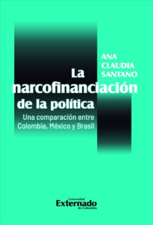 LA NARCOFINANCIACIÓN DE LA POLÍTICA