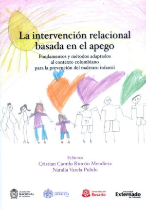 LA INTERVENCIÓN RELACIONAL BASADA EN EL APEGO