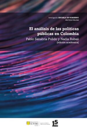 EL ANÁLISIS DE LAS POLÍTICAS PÚBLICAS EN COLOMBIA