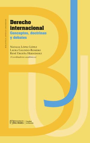 DERECHO INTERNACIONAL. CONCEPTOS, DOCTRINAS Y DEBATES