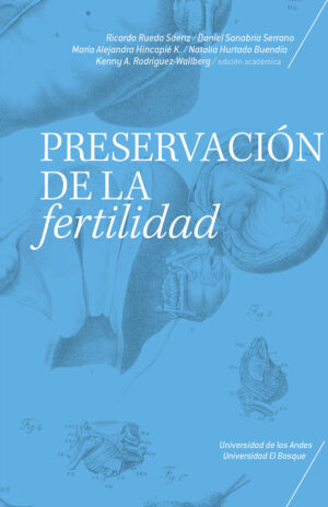 PRESERVACIÓN DE LA FERTILIDAD