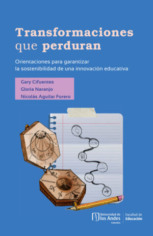 TRANSFORMACIONES QUE PERDURAN