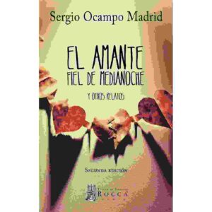 EL AMANTE FIEL DE MEDIANOCHE