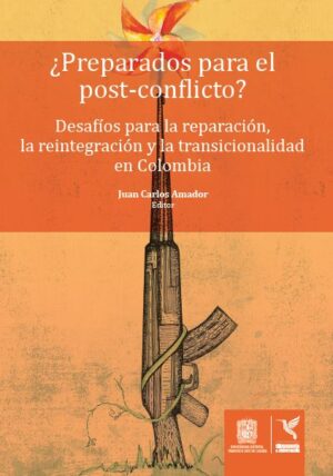 ¿PREPARADOS PARA EL POST-CONFLICTO?
