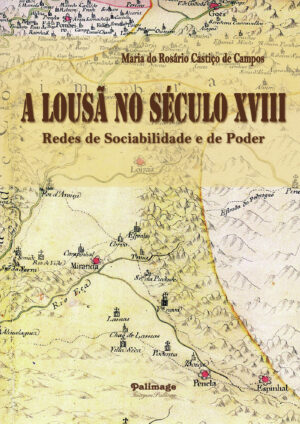 A LOUS√Õ√£ NO SÉCULO XVIII