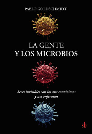 LA GENTE Y LOS MICROBIOS