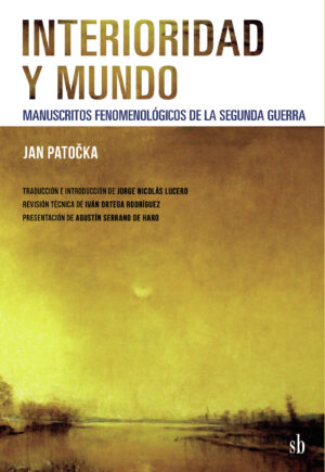 INTERIORIDAD Y MUNDO