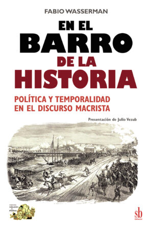 EN EL BARRO DE LA HISTORIA
