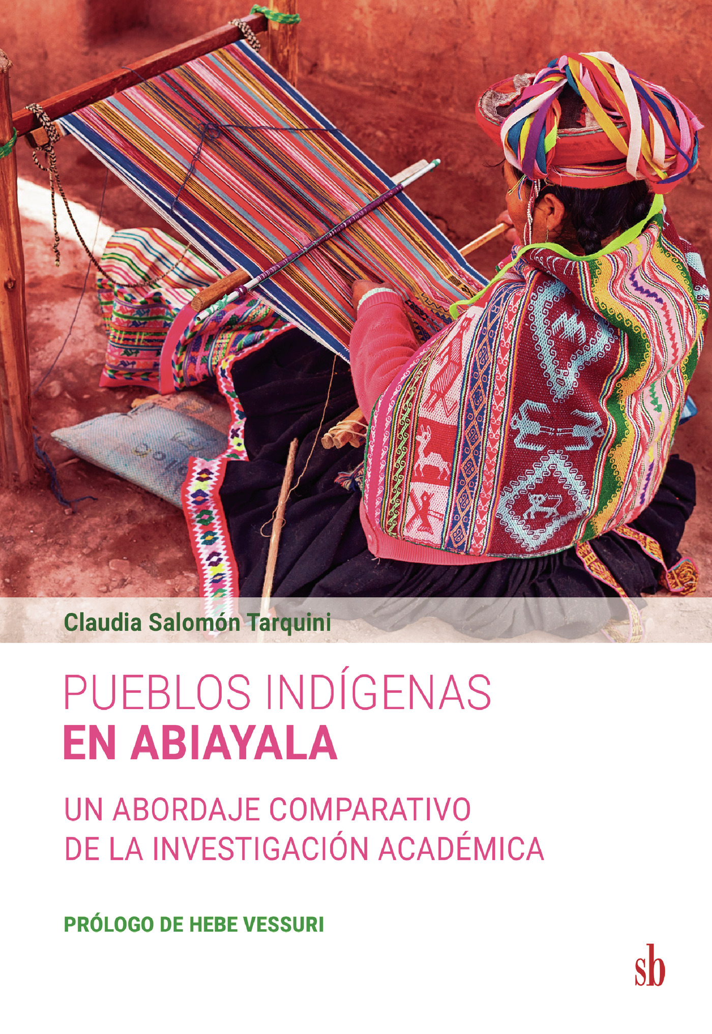 PUEBLOS INDÍGENAS EN ABIAYALA