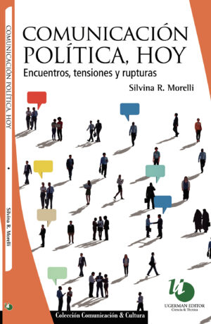 COMUNICACIÓN POLÍTICA, HOY