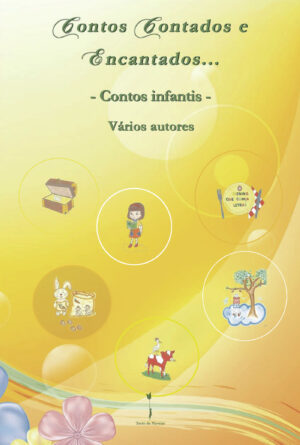 CONTOS CONTADOS E ENCANTADOS...