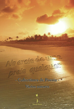 NA AREIA DE UMA PRAIA QUALQUER