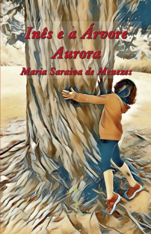 IN√Õ¬™S E A ÁRVORE AURORA