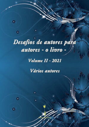 DESAFIOS DE AUTORES PARA AUTORES - O LIVRO -