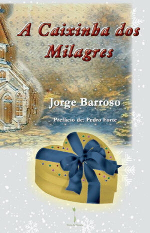 A CAIXINHA DOS MILAGRES