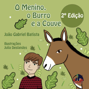 O MENINO, O BURRO E A COUVE