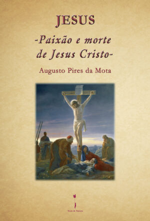 JESUS- PAIX√Õ√£O E MORTE DE JESUS CRISTO -