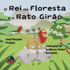 O REI DA FLORESTA E O RATO GIR√Õ√£O